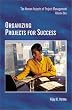 Organizing Projects for Success (Human Aspects of Project Management)
