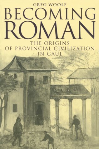 City Travel Guides Discounted  Books : Becoming Roman: The Origins of Provincial Civilization in Gaul
