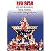 Red Star: Red Army Chorus and Dance Ensemble