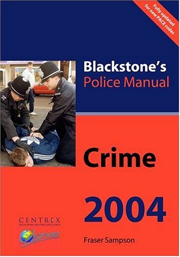 Crime (Blackstone's Police Manuals)