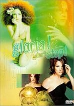 Gloria Estefan: Don't Stop!