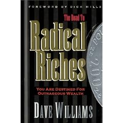 The Road To Radical Riches