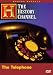 Modern Marvels : The Telephone (The History Channel)