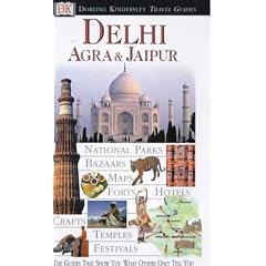 Delhi, Agra and Jaipur (DK Eyewitness Travel Guide)