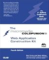 ColdFusion 5 Web Application Construction Kit (4th Edition)