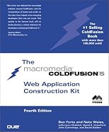ColdFusion 5 Web Application Construction Kit (4th Edition)