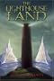 The Lighthouse Land (Lighthouse Trilogy)