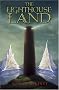 The Lighthouse Land (Lighthouse Trilogy)