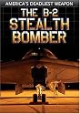 The B-2 Stealth Bomber: America's Deadliest Weapon