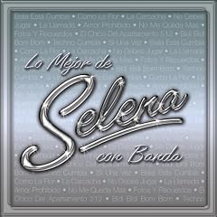 Lo Mejor de Selena Con Banda