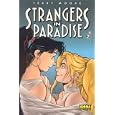 Strangers in Paradise vol. 2 /Strangers in Paradise vol. 2 / Spanish Edition
