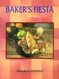 Books : Baker's Fiesta: 100% Vegetarian