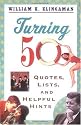Turning 50: Quotes, Lists, and Helpful Hints