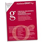 Critical Reasoning & Reading Comprehension GMAT Preparation Guide (Manhattan Gmat Prep) book cover