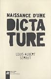 Naissance d'une dictature