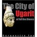 The City of Ugarit at Tell Ras Shamra