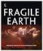 Fragile Earth: Dramatic images of our changing planet