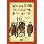 Das zweite K�nigreich: Historischer Roman von Rebecca Gabl�