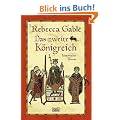 Das zweite K�nigreich: Historischer Roman