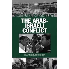 Cultures in Conflict: The Arab-Israeli Conflict