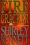 Fire Cracker