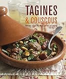 Tagines & couscous : delicious recipes for Moroccan one-pot cooking