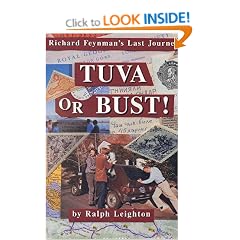 Leighton: Tuva or Bust - Richard Feynamn'S Last Journey