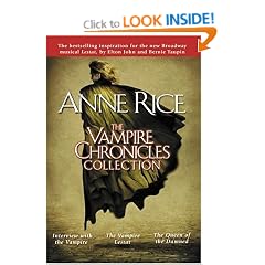 The Vampire Chronicles Collection: Interview with the Vampire/ Vampire Lestat/ Queen of the Damned: 1