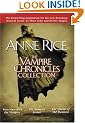 The Vampire Chronicles Collection: Interview with the Vampire/ Vampire Lestat/ Queen of the Damned: 1