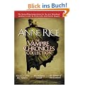 The Vampire Chronicles Collection: Interview with the Vampire, The Vampire Lestat, The Queen of the Damned: 1