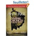 The Vampire Chronicles Collection: Interview With the Vampire/Vampire Lestat/Queen of the Damned