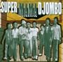 Super Mama Djombo