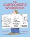 Books : The Cartoonist's Workbook