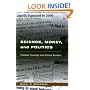 Science, Money, and Politics: Political Triumph and Ethical Erosion