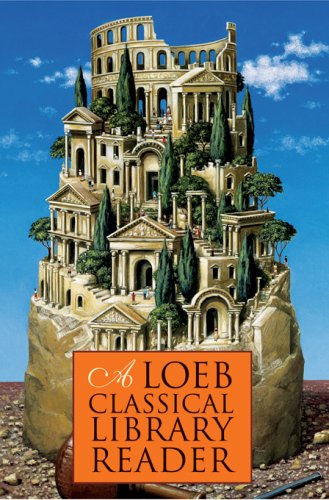 City Travel Guides Discounted  Books : A Loeb Classical Library Reader