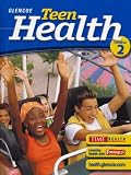 Teen Health, Course 2, Student Edition