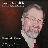 Canadian Choral Classics: Glick, Holman, Somners, Coulthard