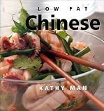 Low Fat Chinese (Healthy Eating)