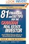 81 Financial and Tax Tips for the Canadian Real Estate Investor: Expert Money-Saving Advice on Accounting and Tax Planning