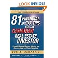 81 Financial and Tax Tips for the Canadian Real Estate Investor: Expert Money-Saving Advice on Accounting and Tax Planning