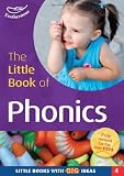 The little book of phonics : ideas for phonic activities in the Foundation Stage