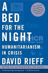 A Bed for the Night: Humanitarianism in Crisis