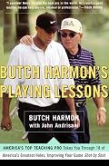 Butch Harmon's Playing Lessons