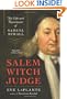 Salem Witch Judge: The Life and Repentance of Samuel Sewall