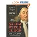 Salem Witch Judge: The Life and Repentance of Samuel Sewall