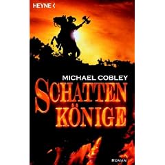 Schattenk�nige. Schatten-Trilogie 01