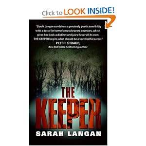 The Keeper - Sarah Langan