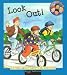 Look Out!: A Story About Safety on Bicycles (Leaney, Cindy. Hero Club Safety.)