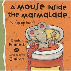 A Mouse Inside the Marmalade