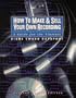 How to Make and Sell Your Own Recording : A Guide for the Nineties